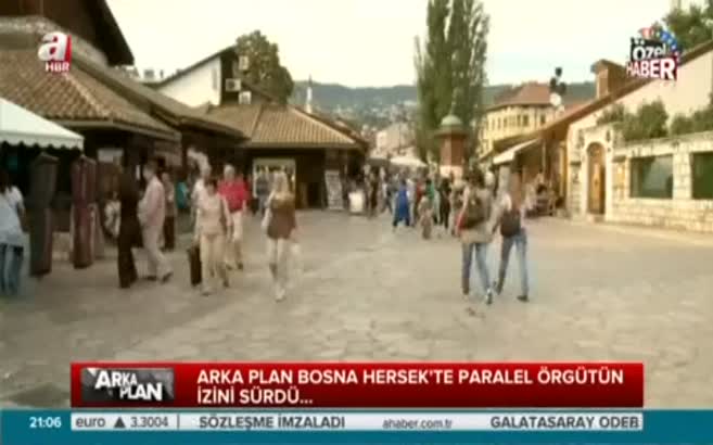 A Haber Bosna Hersek'te Paralel Örgüt'ün izini sürdü