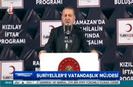 Cumhurbaşkanı Erdoğan: Suriyeli kardeşlerimize vatandaşlık imkanını vereceğiz