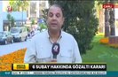 FETÖnün, TSK kanadına şok operasyon!