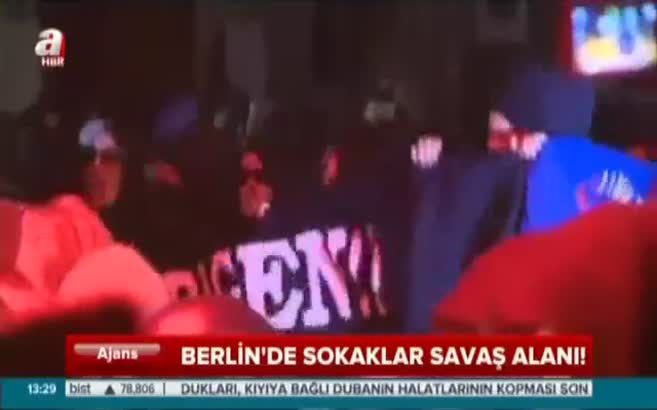 Berlin'de sokaklar savaş alanı!