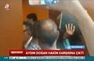 Aydın Doğan hakim karşısına çıktı