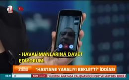 15 Temmuz gecesi hastane skandalı!