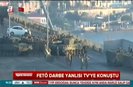 FETÖ darbe yanlısı TVye konuştu