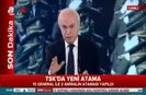 Türk Silahlı Kuvvetlerinde flaş atamalar