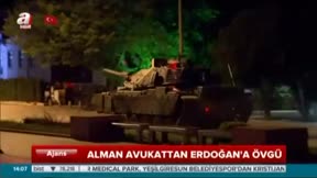 Alman avukattan Erdoğan’a övgü