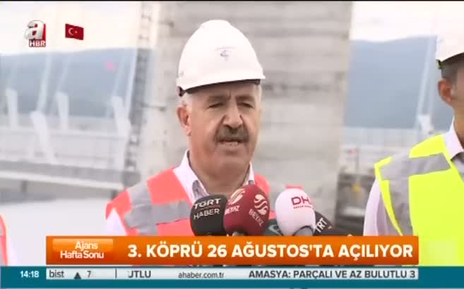 3. Köprü 26 Ağustos'ta açılıyor