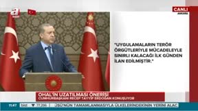 Erdoğan: OHAL’in uzatılmasını tavsiye ettik