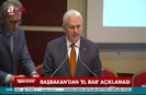 Başbakan Yıldırımdan El Bab açıklaması