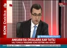 Ankara Valisi okulların tatil edildiğini A Haberde açıkladı