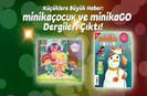 minikaÇOCUK ve minikaGO Dergileri Çıktı