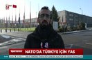 NATOda Türkiye için yas