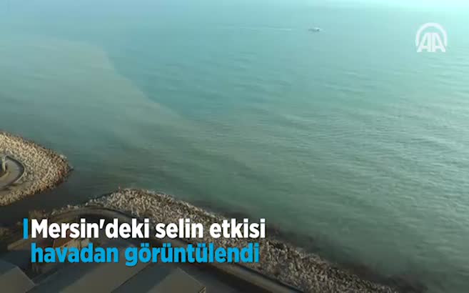 Mersin'deki selin etkisi havadan görüntülendi