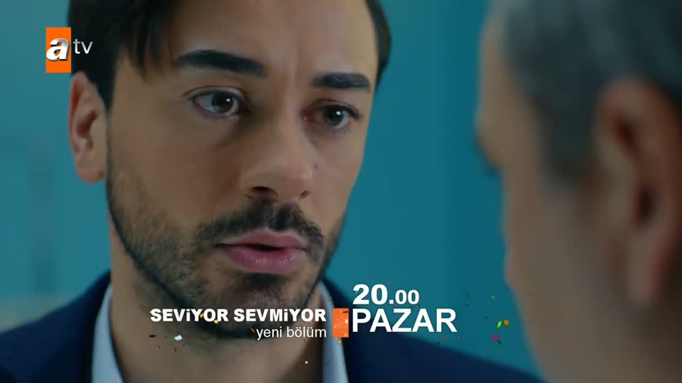 Seviyor Sevmiyor 26. Bölüm fragmanı