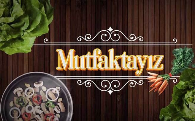 Mutfaktayız - Asuman Kerkez'in tarifleriyle...