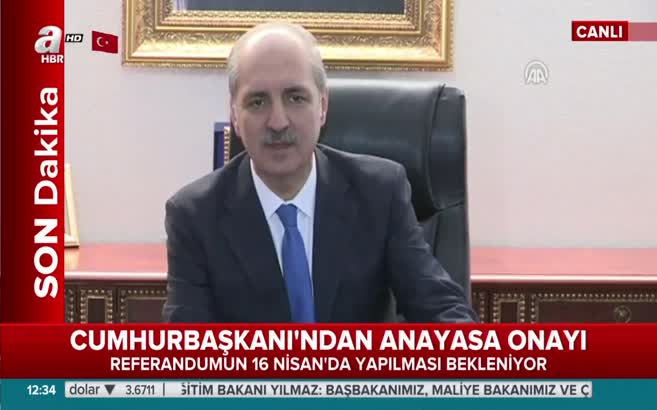 Numan Kurtulmuş: Referandum muhtemelen 16 Nisan'da yapılacak