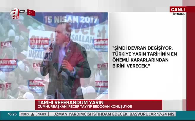 Cumhurbaşkanı Erdoğan: Saat 8 çok geç!..