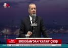 Erdoğan: Birilerinin istihbarat örgütleri varsa bizim de var.