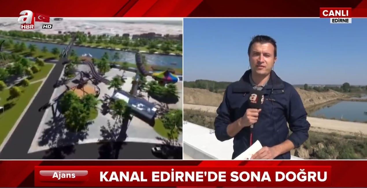 Kanal Edirne projesinde son durum