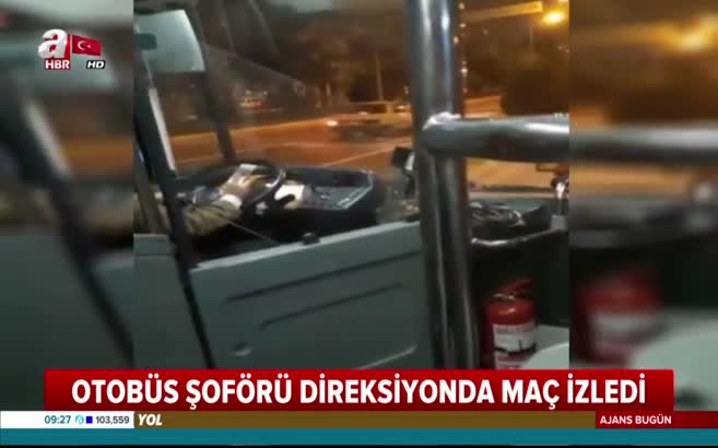 Adıyaman’da akıllara durgunluk verem olay! Otobüs şoförü direksiyonda maç izledi