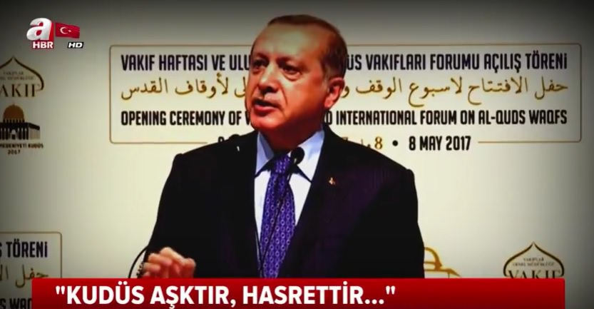Cumhurbaşkanı Erdoğan: Kudüs aşktır, hasrettir...