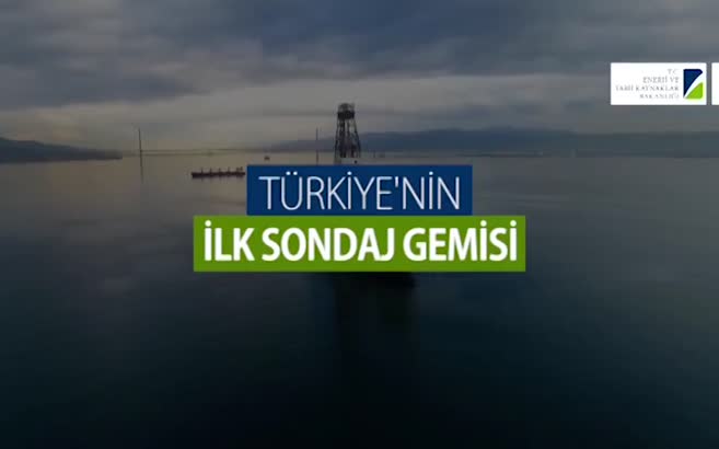 İşte Türkiye'nin ilk sondaj gemisi