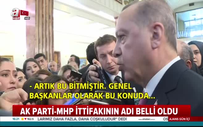 Cumhurbaşkanı Erdoğan, AK Parti- MHP ittifakının adını açıkladı