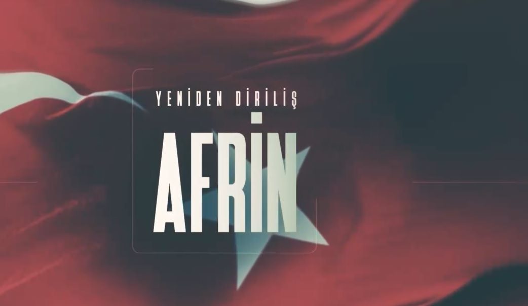 Yeniden Diriliş: Afrin