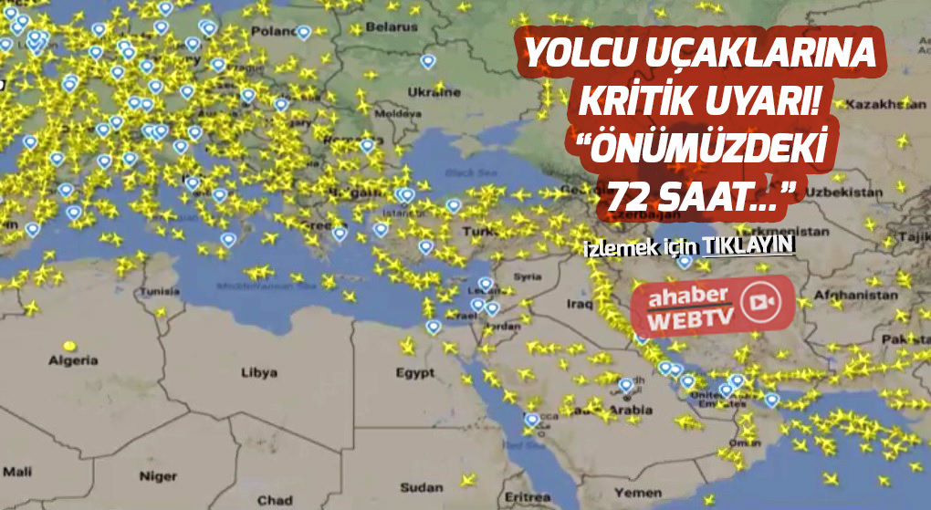 Yolcu uçaklarına kritik 72 saat uyarısı