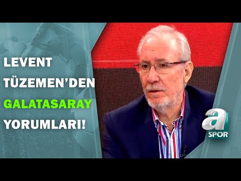Levent Tüzemen, Galatasaray'ın Transfer Gündemini Değerlendirdi!  / Transfer Raporu