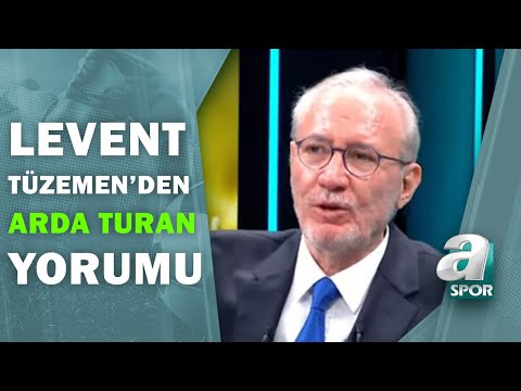 Levent Tüzemen: "Arda Turan'ın Yürüyecek Hali Yok" / Takım Oyunu / 05.10.2020