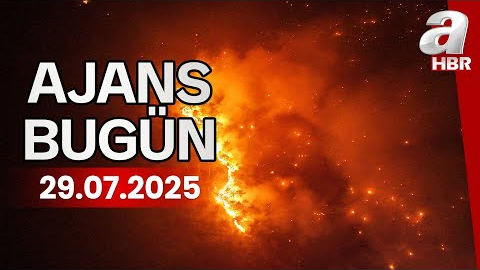 Orman Yangınlarında Son Durum Ne? | Ajans Bugün | A Haber