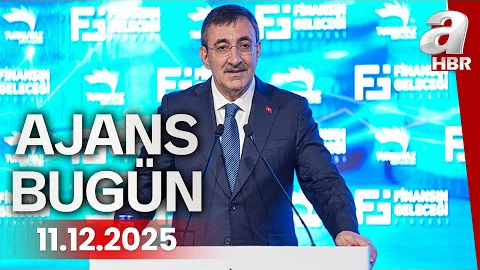 Cevdet Yılmaz: 2025 yılı büyüme hedefimizi aşacağız - Ajans Bugün - 11.12.2025 | A Haber